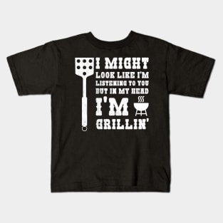 In my head I'm grilling Kids T-Shirt